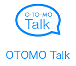 デジタルサイネージOTOMO Talk